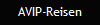 AVIP-Reisen